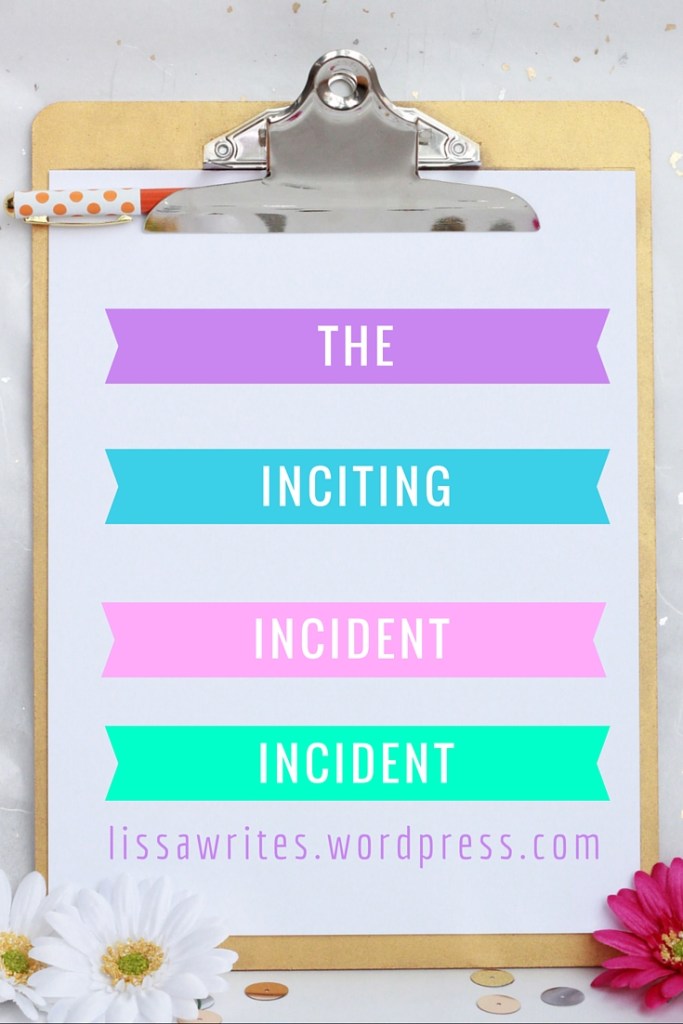 inciting incident